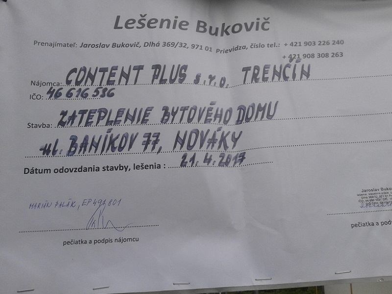 Prenájom lešenia obytný dom Nováky pre Content Plus s.r.o. Trenčín
